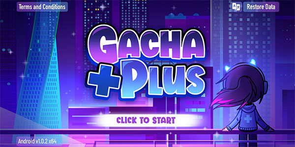 gacha+plus中文最新版 v1.2.1安卓版